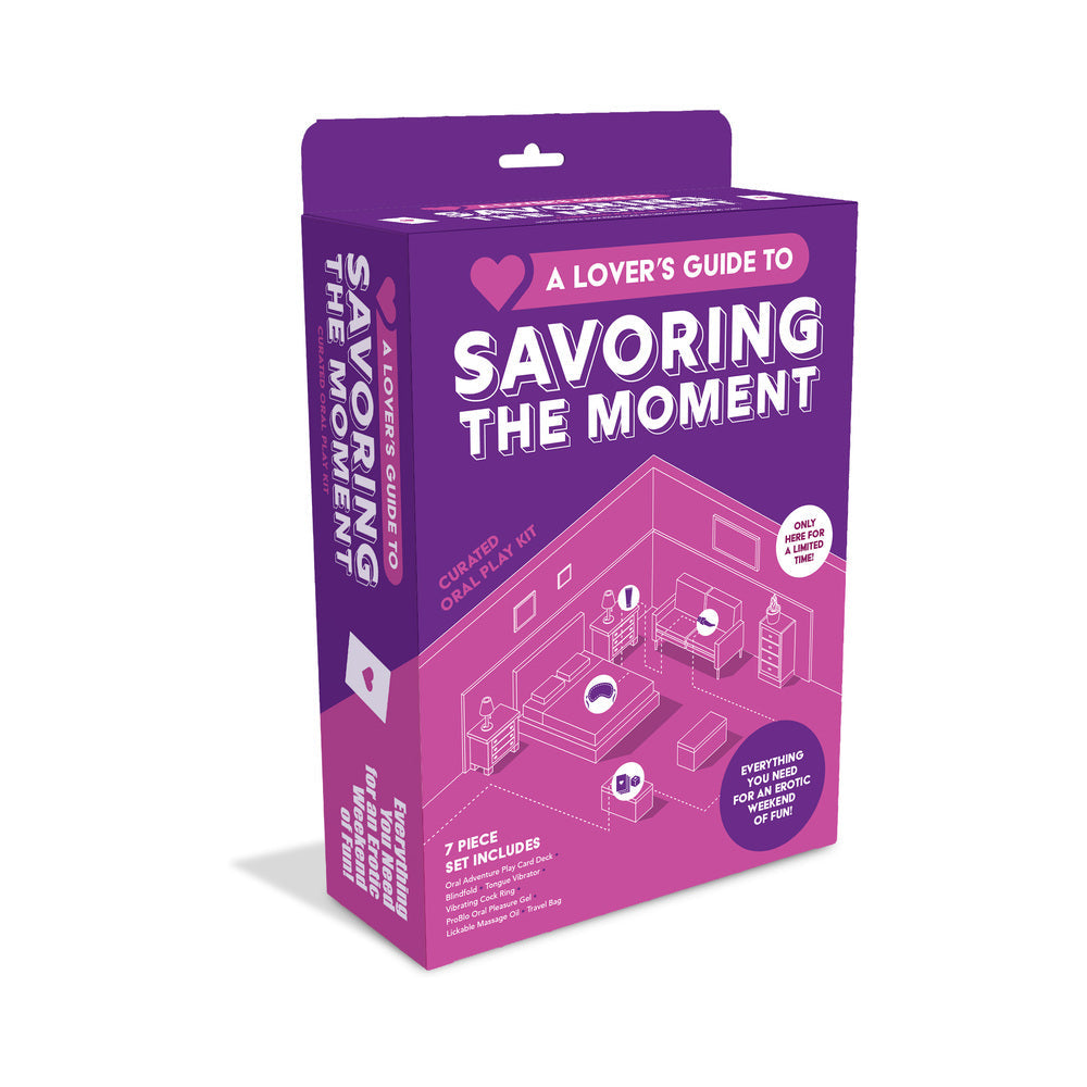 A Lover''s Guide to Savoring the Moment