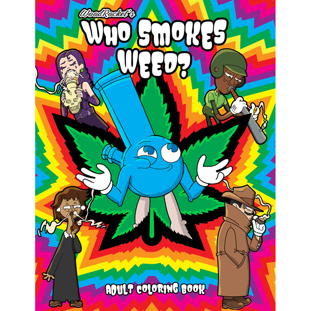 Who Smokes Weed Coloring Book