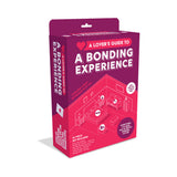 A Lover''s Guide to a Bonding Experience