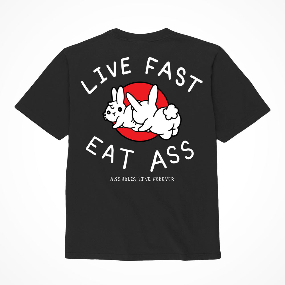 "Live Fast Eat Ass" Shirt Black