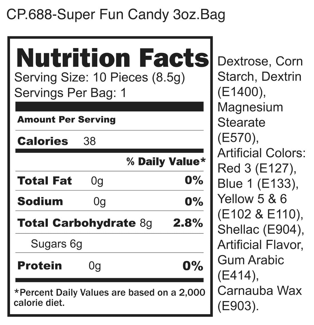 Super Fun Penis 3oz Candy Bag